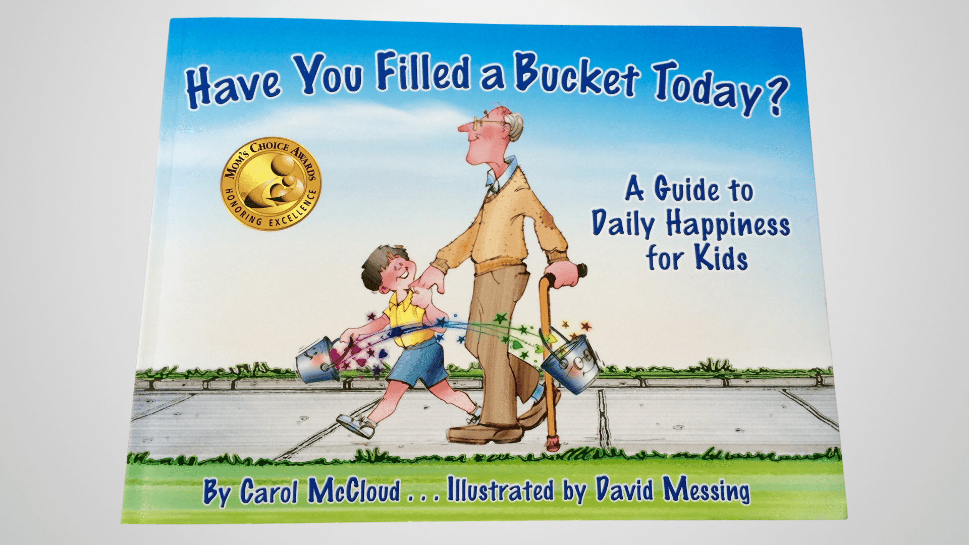 have you filled a bucket today carol mc cloud