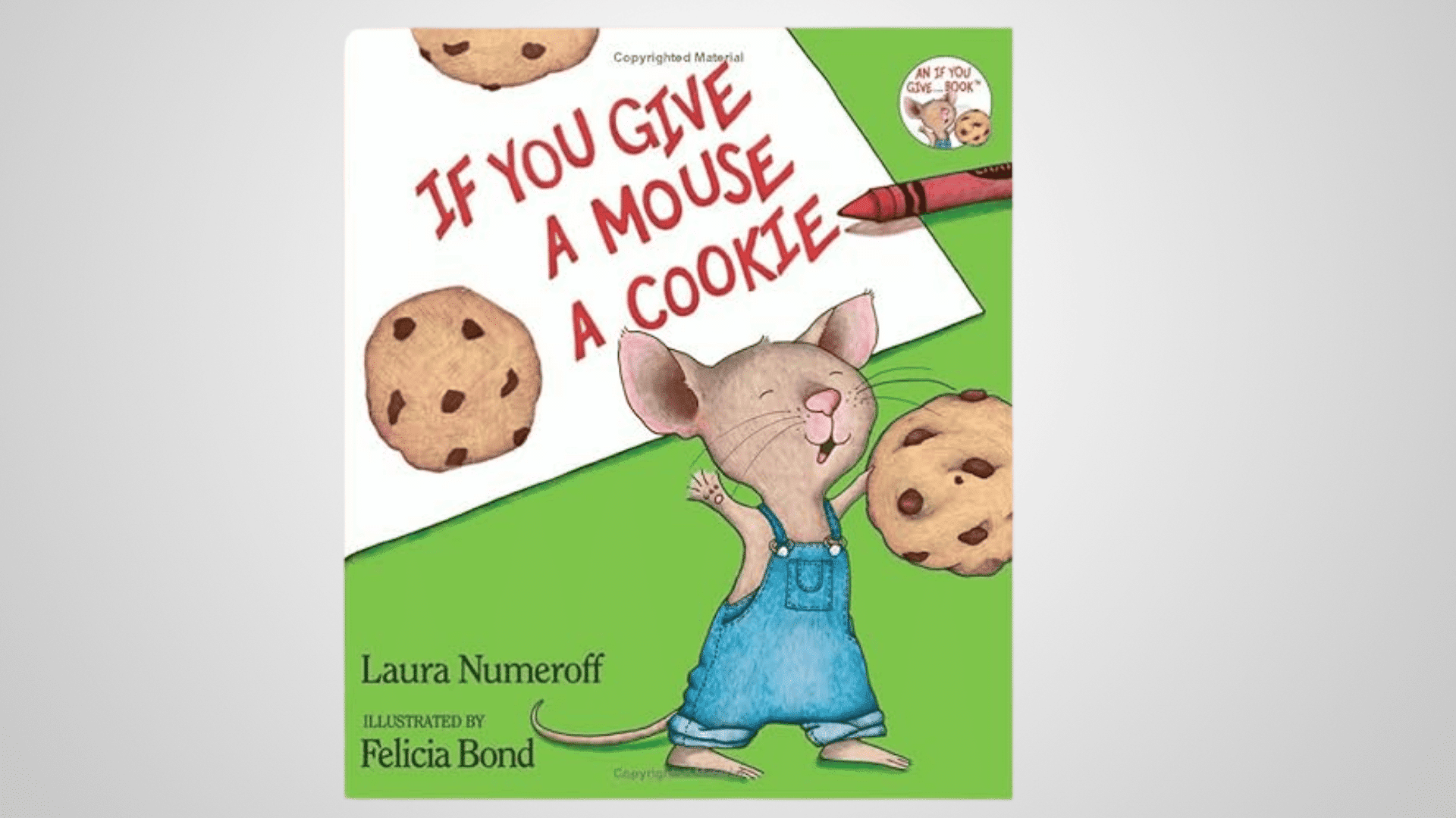 if you give a mouse a cookie laura numeroff