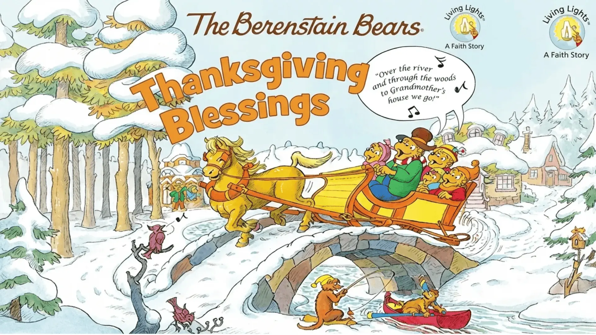 The Berenstain Bears Thanksgiving Blessings — Mike Berenstain
