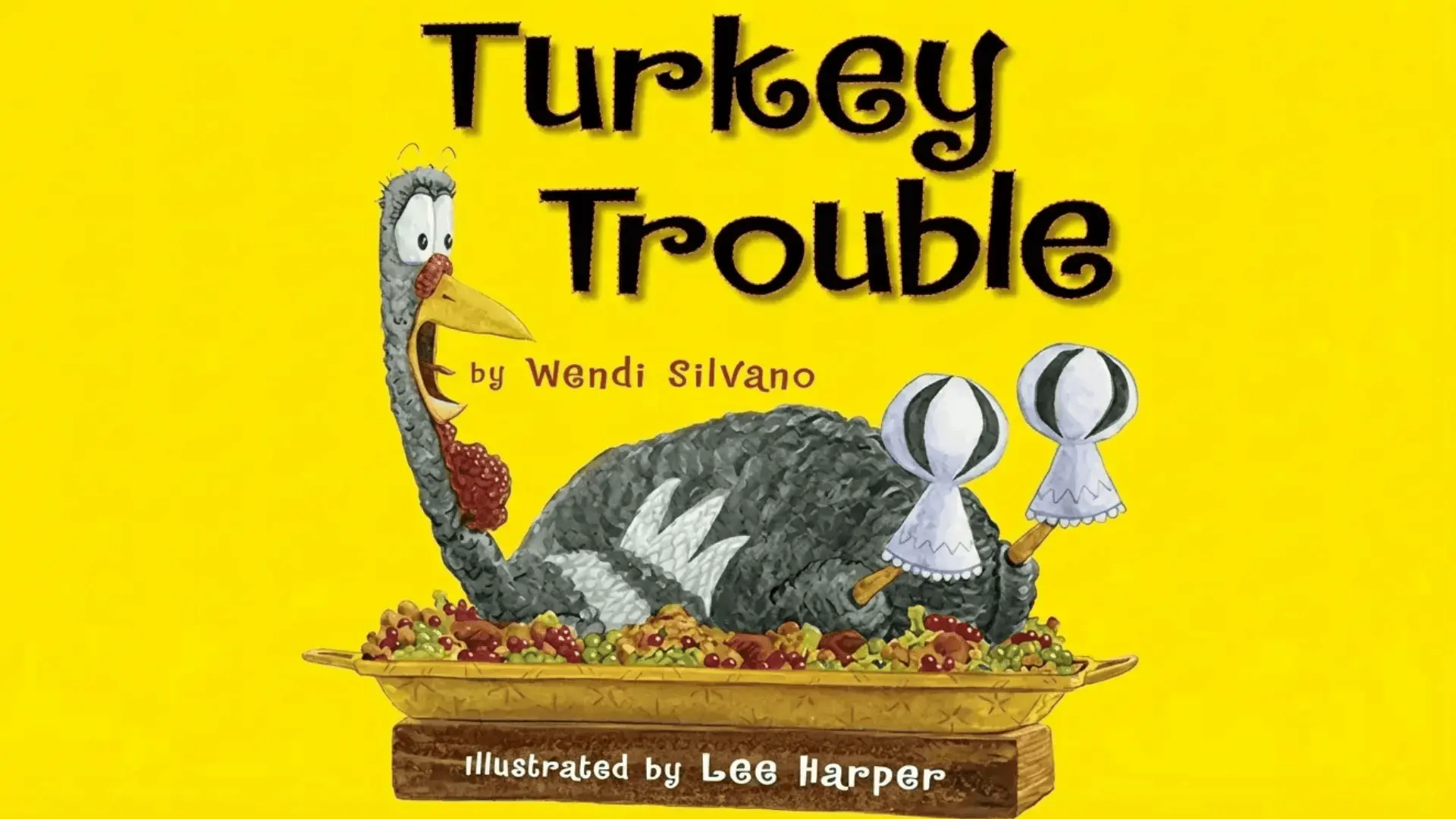 Turkey Trouble — Wendy Silvano
