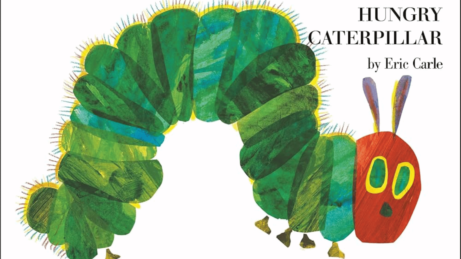 cover of The Very Hungry Caterpillar by Eric Carle featuring a colorful green caterpillar illustration on a white background