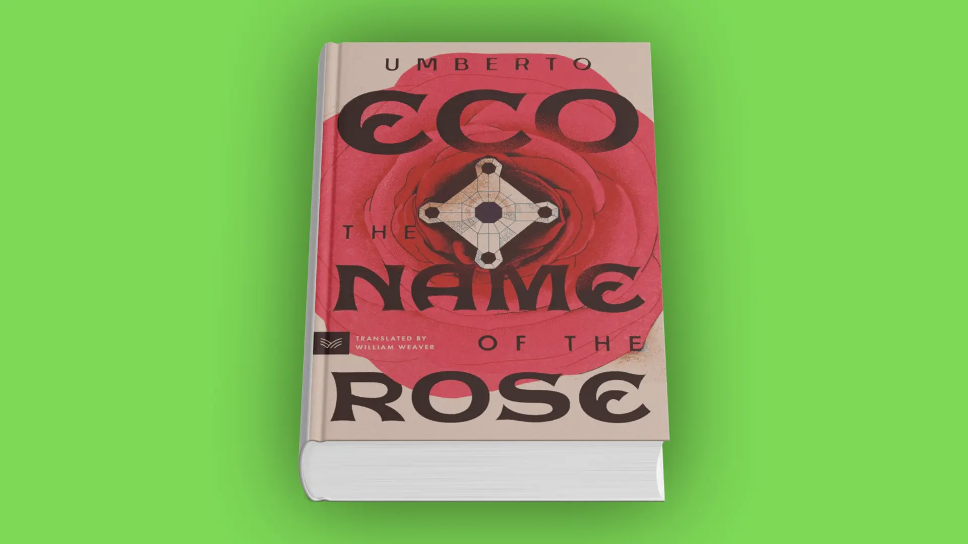 Book cover of The Name of the Rose by Umberto Eco with a red rose and geometric cross design