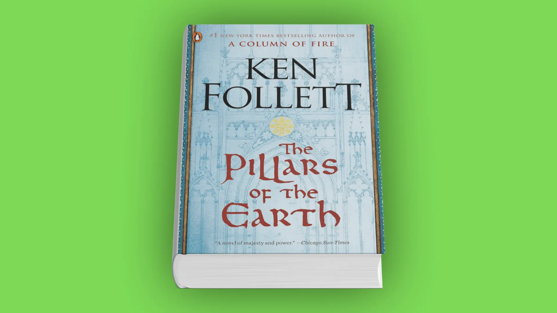 Book cover of The Pillars of the Earth by Ken Follett with cathedral illustration on a light blue background