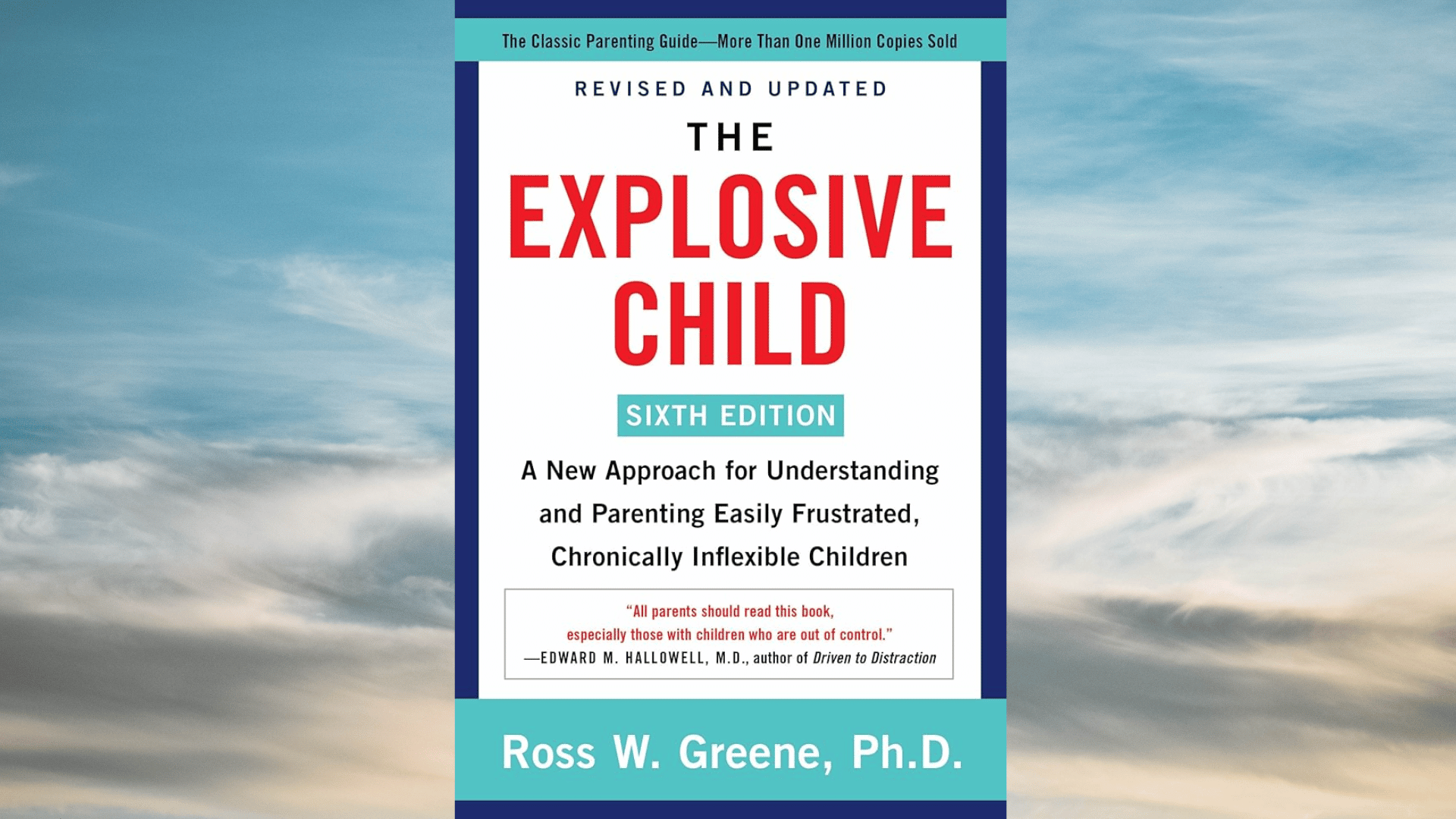 the explosive child book cover ross w greene phd revised updated sixth edition parenting frustrated children approach