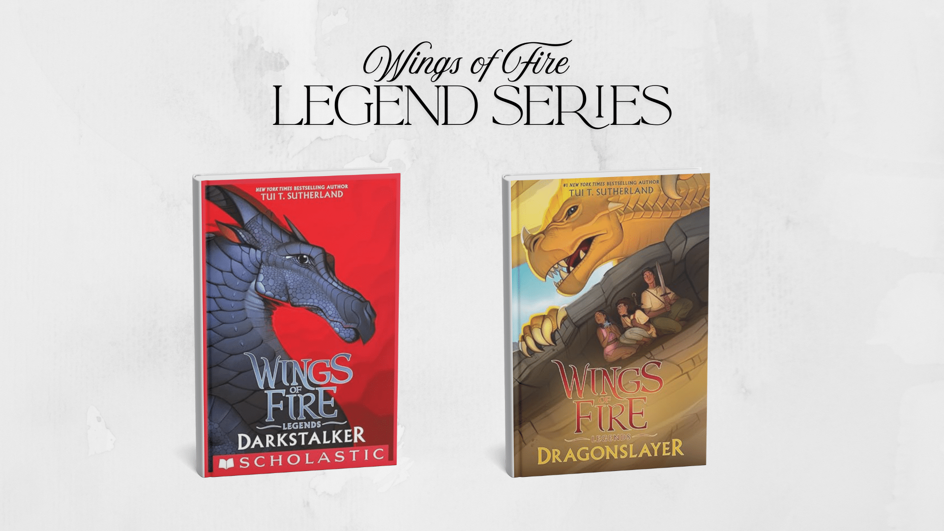 wings of fire legend series featuring darkstalker and dragonslayer book covers on a light background